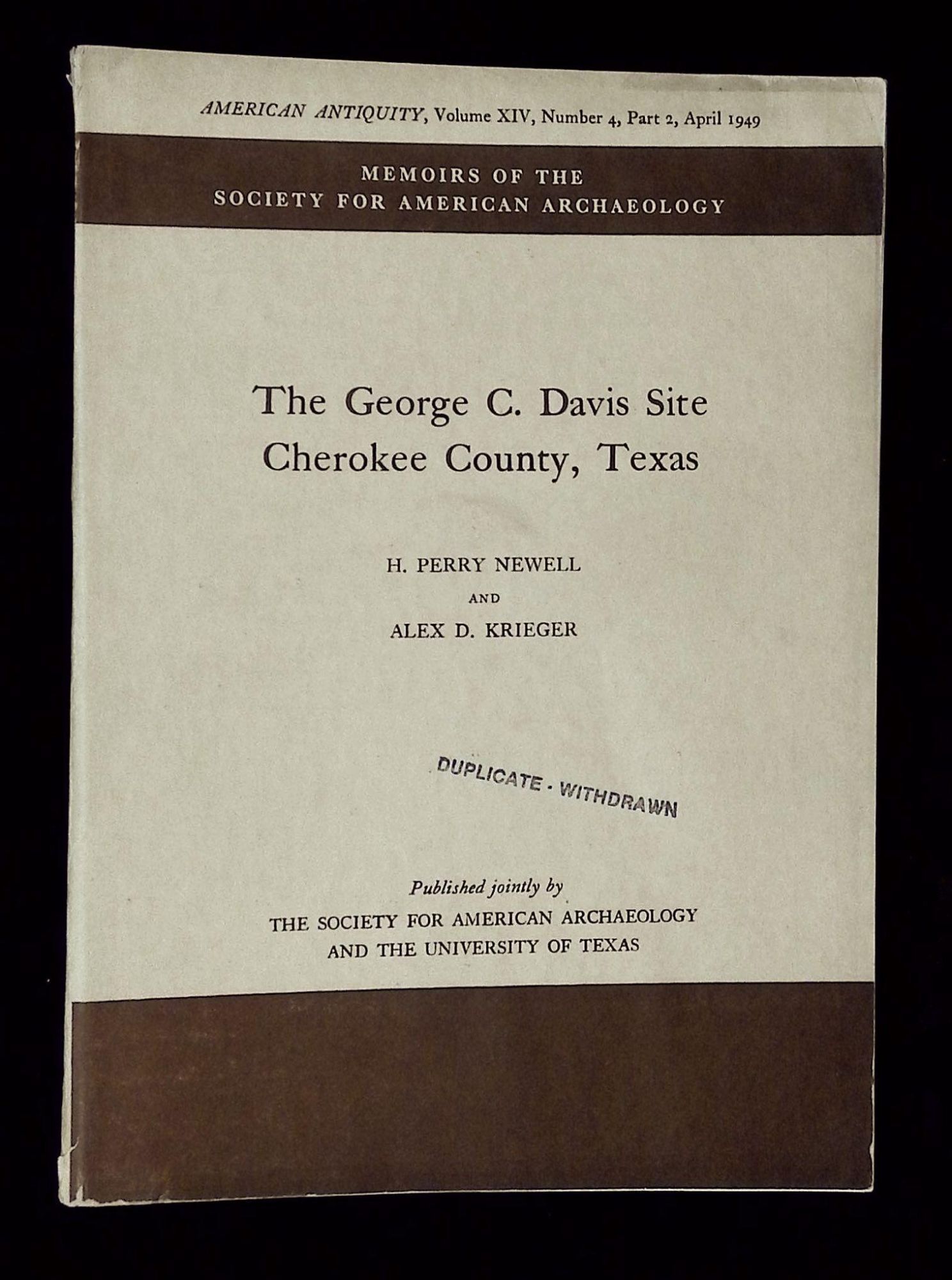 The George C. Davis Site Cherokee County, Texas Memoirs of the Society ...