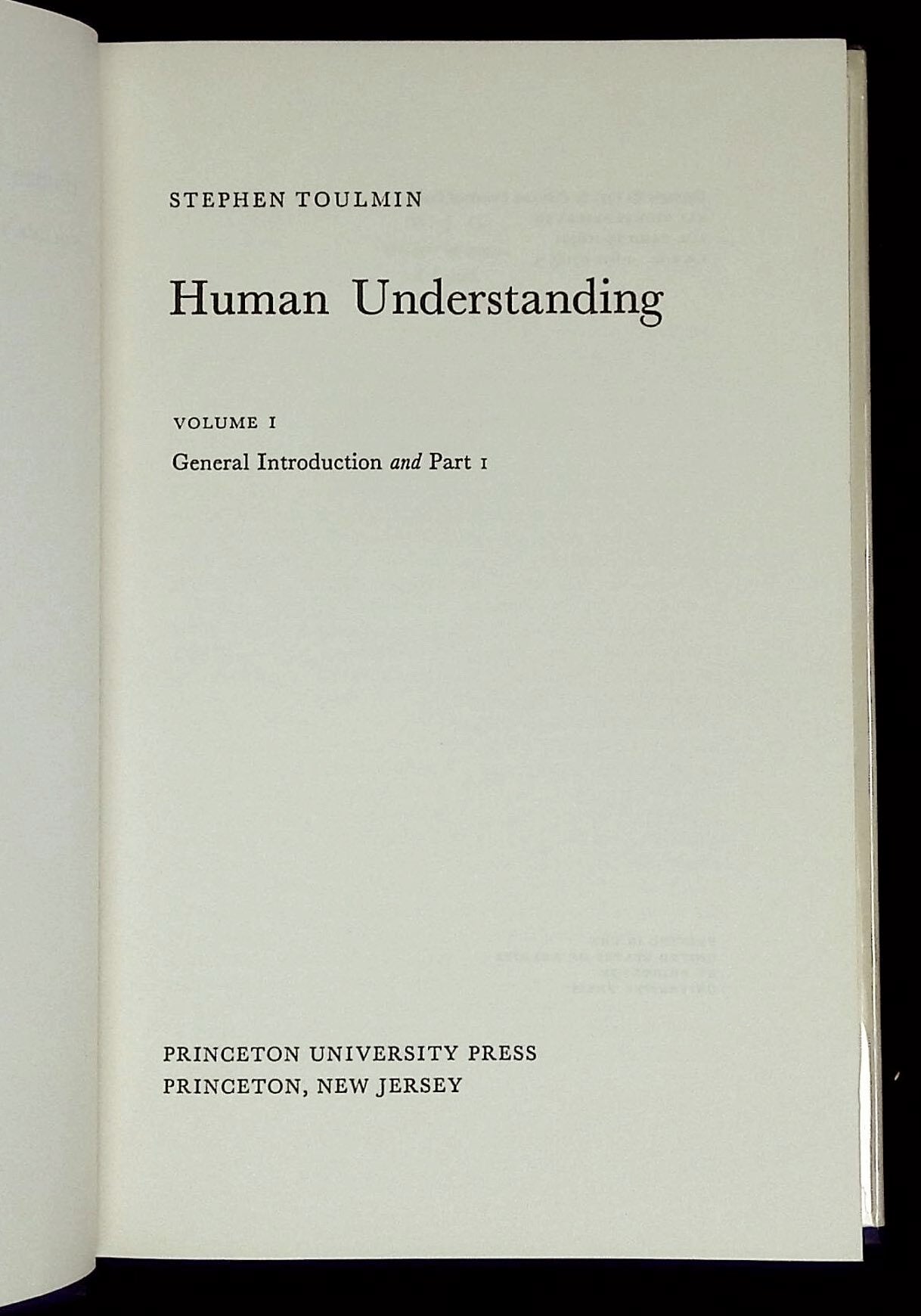 Human Understanding: Volume I--General Introduction and Part I Volume ...