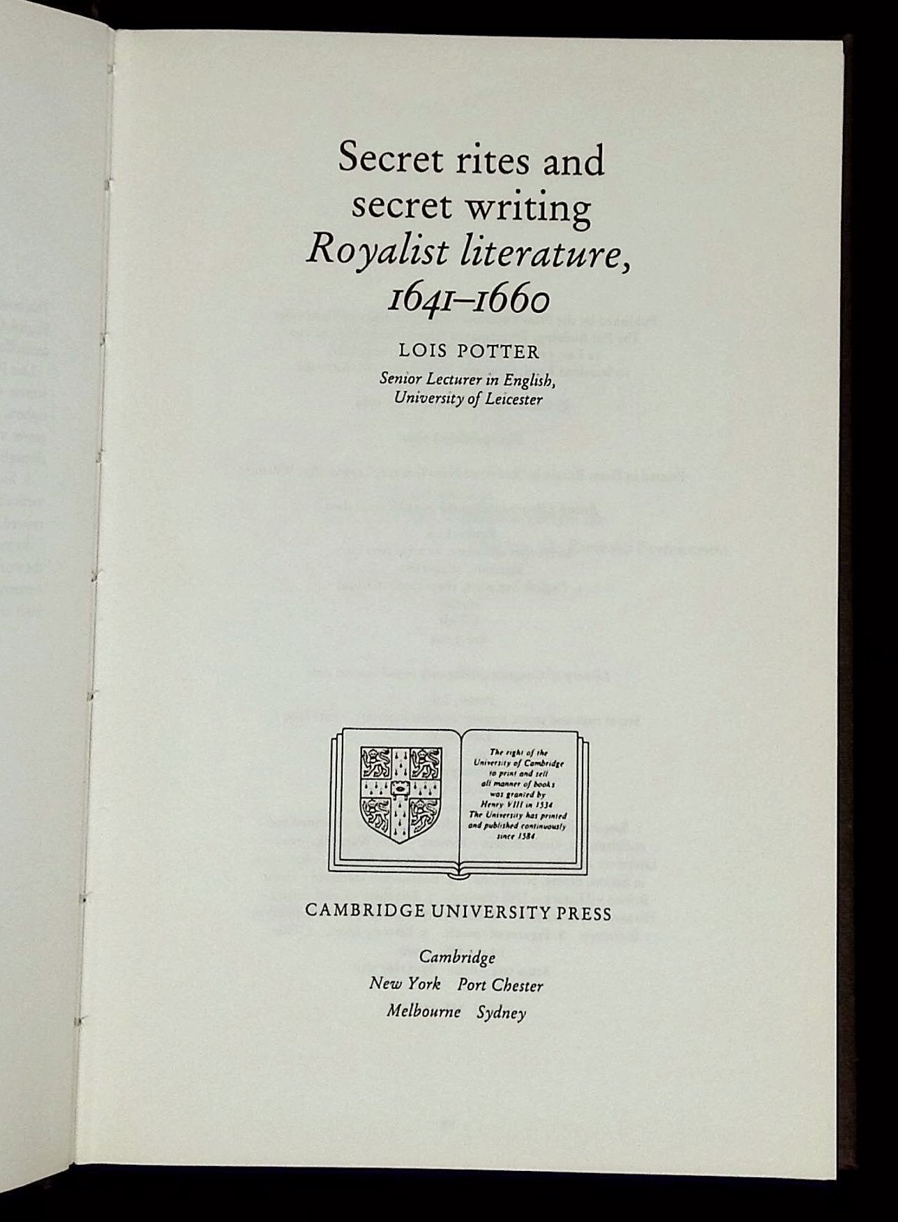 Secret Rites and Secret Writing Royalist Literature, 1641-1660 | Lois ...