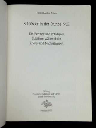 Schlosser in der Stunde Null: Die Berliner und Potsdamer Schlosser Wahrend der Kriegs- und Nachkriegszeit