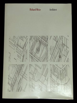 Item #B73465 Richard Meier: Architect--Buildings and Projects 1966-1976. Kenneth--Introduction...