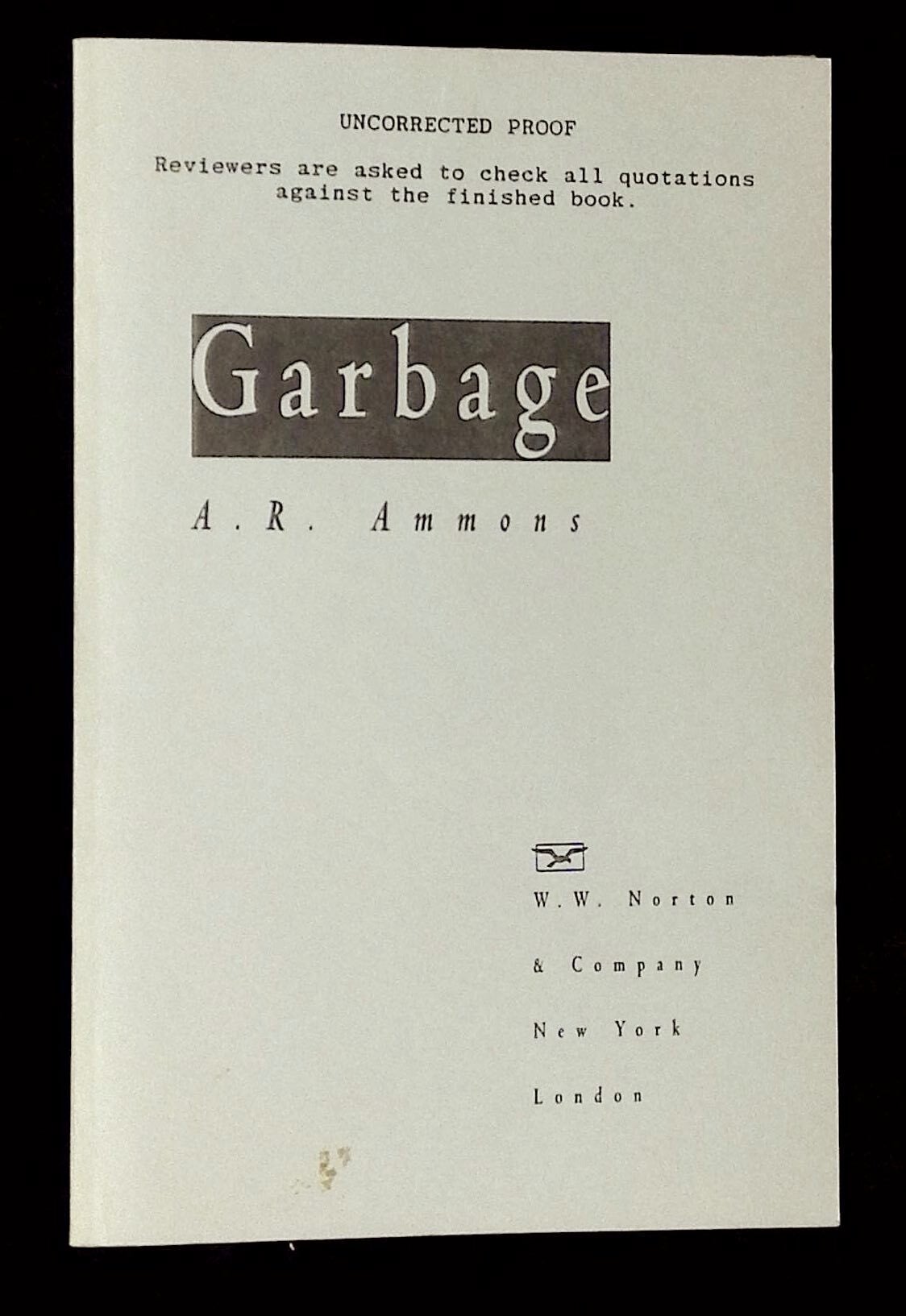 Garbage Uncorrected Proof | A. R Ammons | Uncorrected proof
