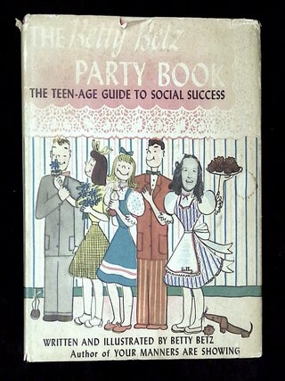 Item #B73788 The Betty Betz Party Book. Betty Betz