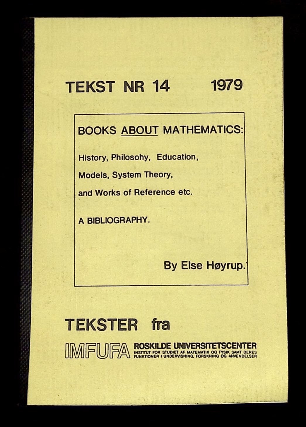 Reference Etc Books About Mathematics: History, Philosohy sic , Education, Models ...
