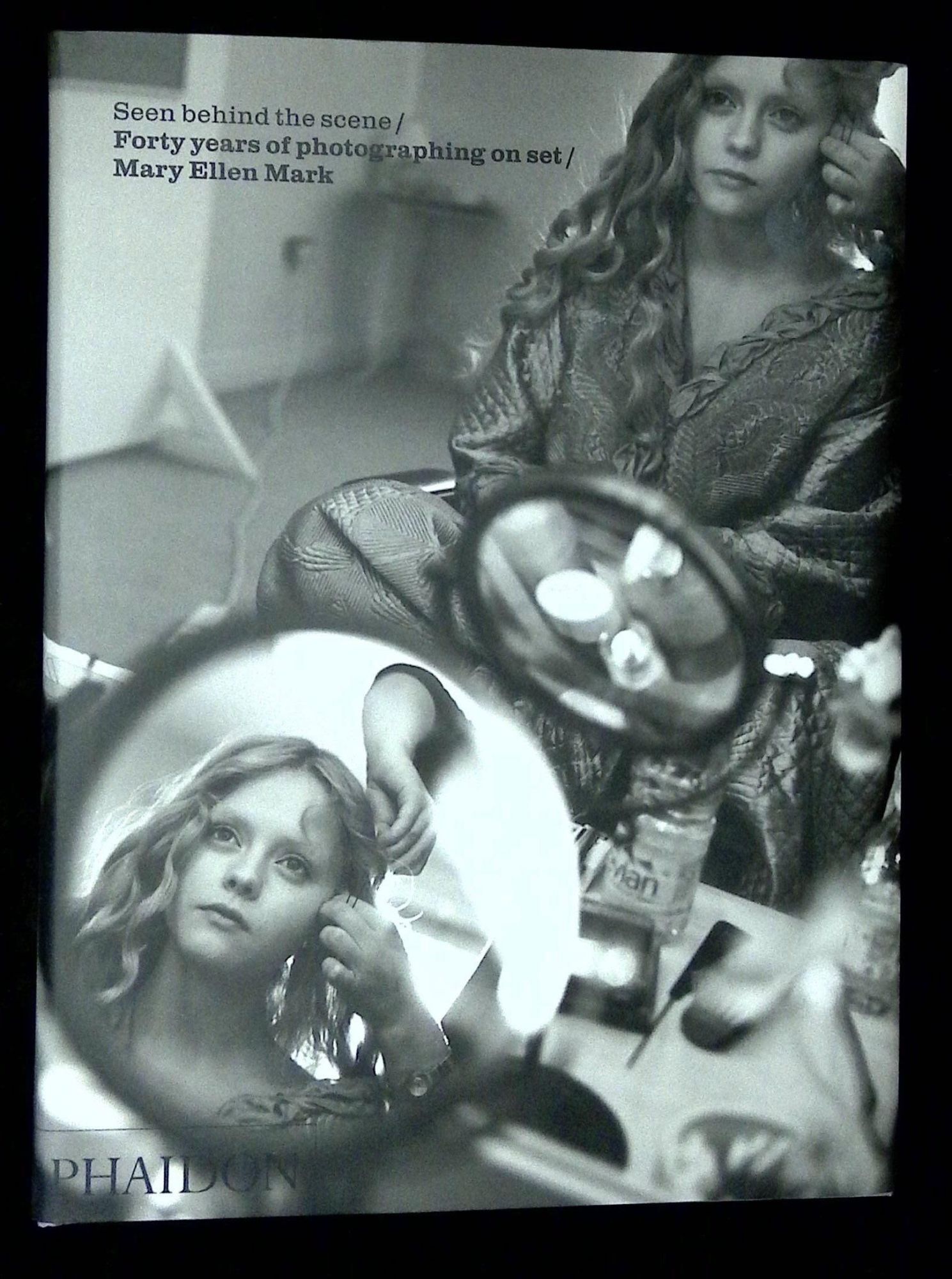 本 Seen behind the scene/ Mary Ellen Mark