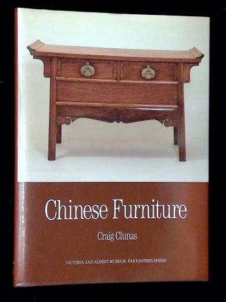 Item #B74408 Chinese Furniture. Craig Clunas, Ian Thomas