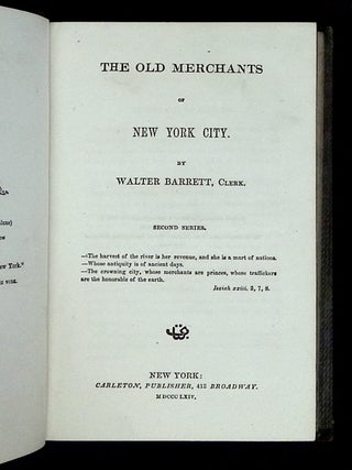 The Old Merchants of New York City: Second Series