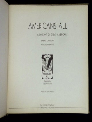 Americans All: A Pageant of Great Americans