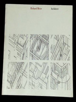 Item #B75333 Richard Meier: Architect--Buildings and Projects 1966-1976. Richard Meier, Kenneth...