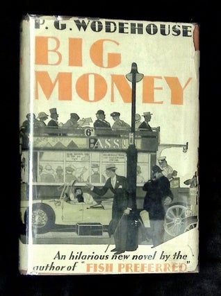 Item #B75396 Big Money. P. G Wodehouse