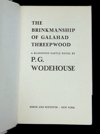 The Brinksmanship of Galahad Threepwood: A Blandings Castle Novel