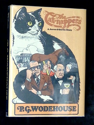 Item #B75405 The Cat-Nappers: A Jeeves and Bertie Story. P. G Wodehouse
