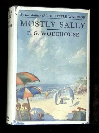 Mostly Sally. P. G Wodehouse.