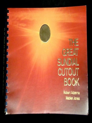 Item #B75530 The Great Sundial Cutout Book. Robert Adzema, Mablen Jones