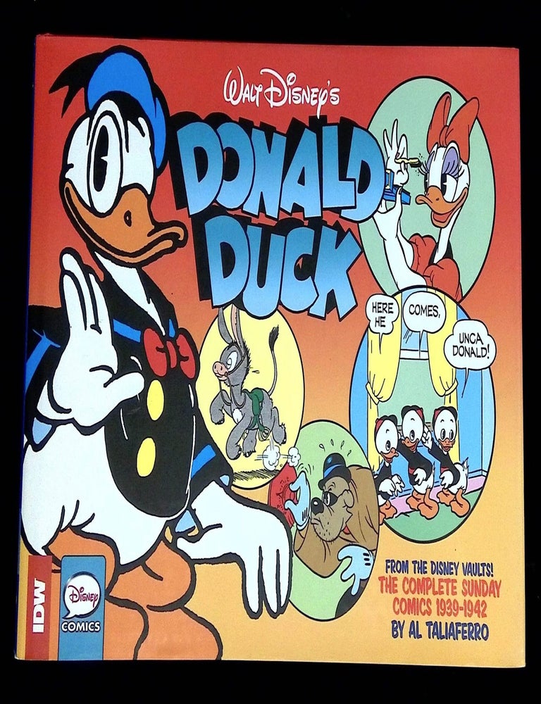 Item #B75645 Walt Disney's Donald Duck: Sunday Classics, Volume One, 1939-1942 [This volume only!]. Al Taliaferro, Bob Karp.