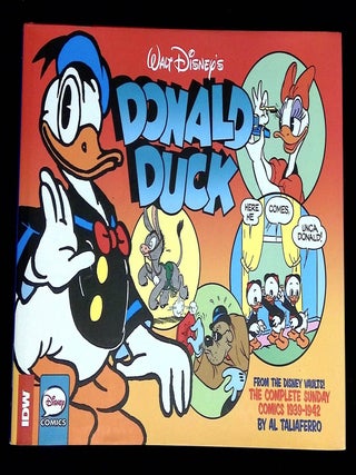 Walt Disney's Donald Duck: Sunday Classics, Volume One, 1939-1942 [This volume only! Al Taliaferro, Bob Karp.