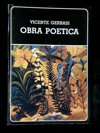 Item #B75796 Obra Poetica. Vicente Gerbasi, Francisco Perez Perdomo