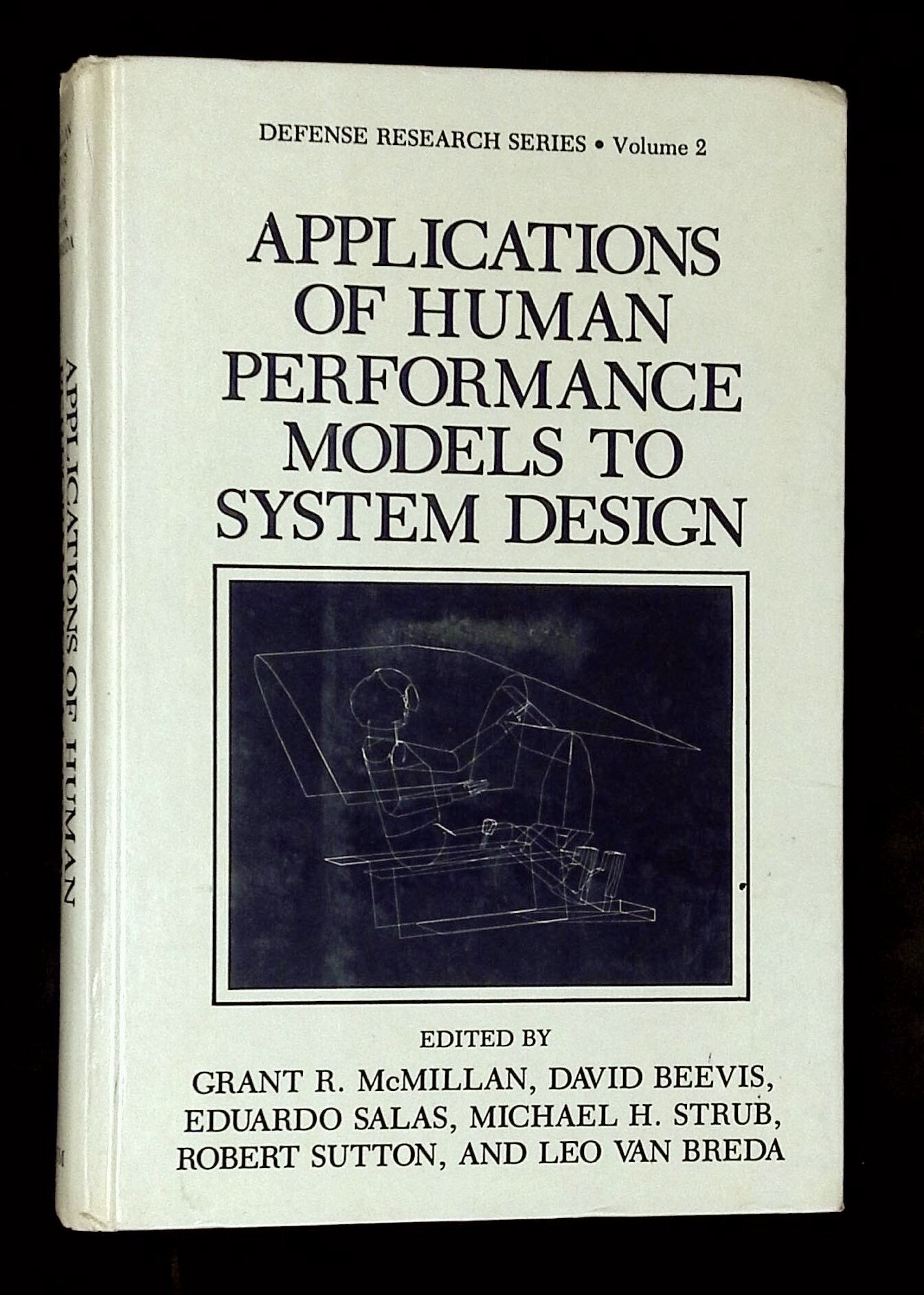 Applications of Human Performance Models to System Design | Grant R ...