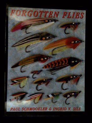 Forgotten Flies [Inscribed and signed by both authors! Paul Schmookler, Ingrid V.
