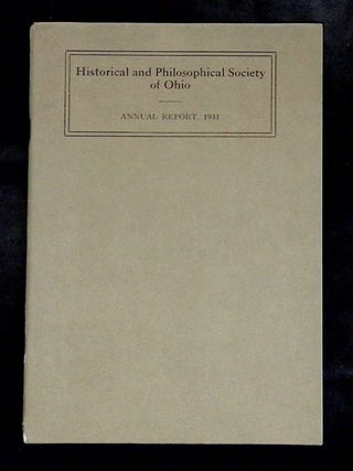 Item #B76689 Historical and Philosophical Society of Ohio: Annual Report for the Year Ending...