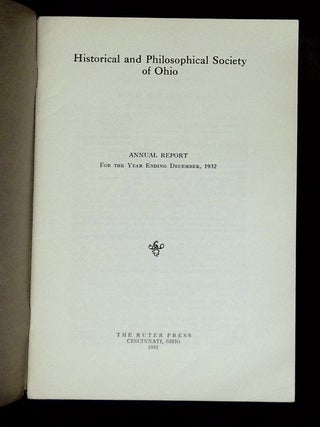 Historical and Philosophical Society of Ohio: Annual Report for the Year Ending December, 1932