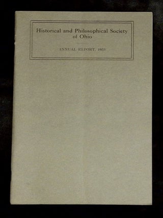 Item #B76691 Historical and Philosophical Society of Ohio: Annual Report for the Year Ending...