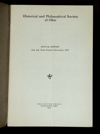 Historical and Philosophical Society of Ohio: Annual Report for the Year Ending December, 1933