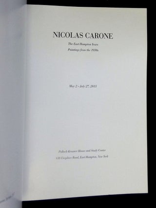 Nicolas Carone: The East Hampton Years, Paintings from the 1950s--May 2-July 27, 2013