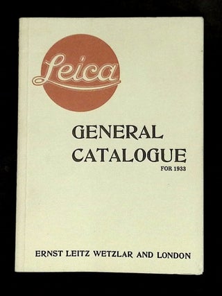 Item #B77001 Leica: General Catalogue for 1933. Ernst Leitz