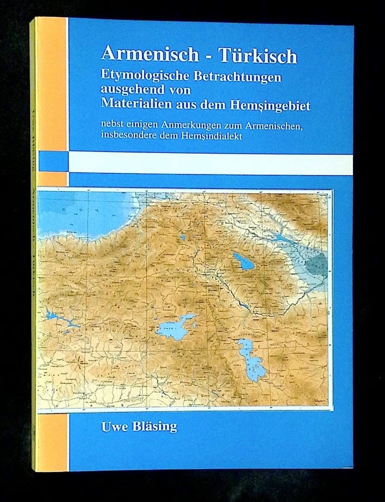 Armenisch-Turkisch: Etymologische Betrachtungen Ausgehend von ...