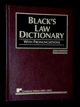 Item #B77237 Black's Law Dictionary: Definitions of the Terms and Phrases of American and English...