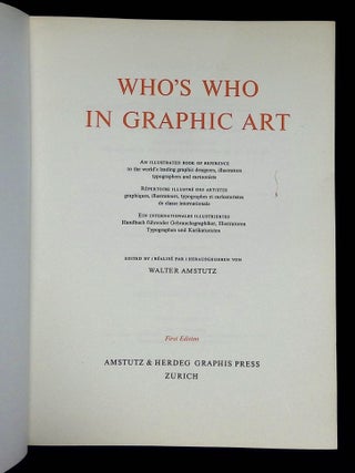 Who's Who in Graphic Art: An Illustrated Book of Reference to the World's Leading Graphic Designers, Illustrators, Typographers and Cartoonists