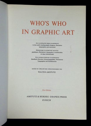 Who's Who in Graphic Art: An Illustrated Book of Reference to the World's Leading Graphic Designers, Illustrators, Typographers and Cartoonists