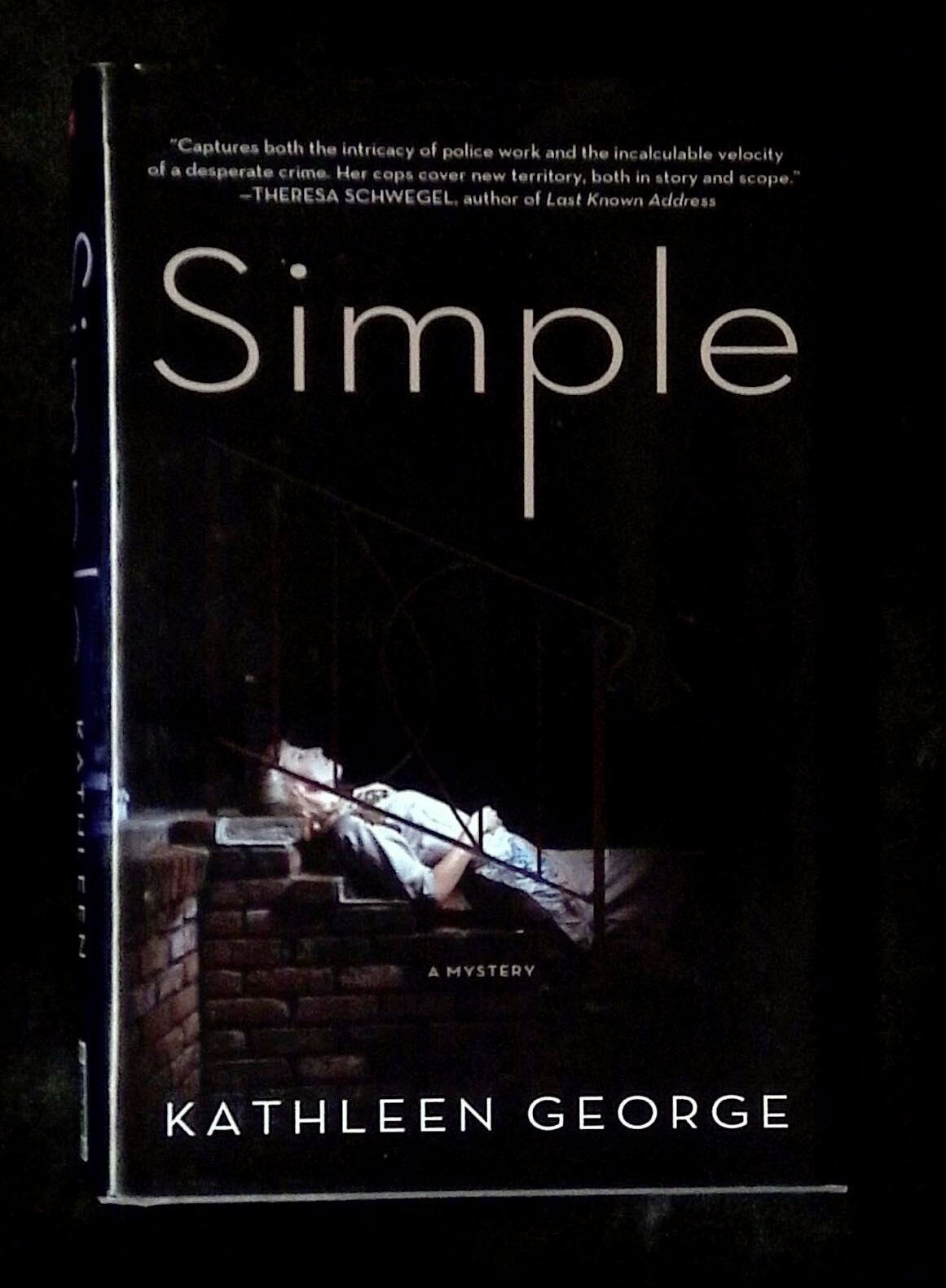 Simple Signed by George! | Kathleen George | First printing