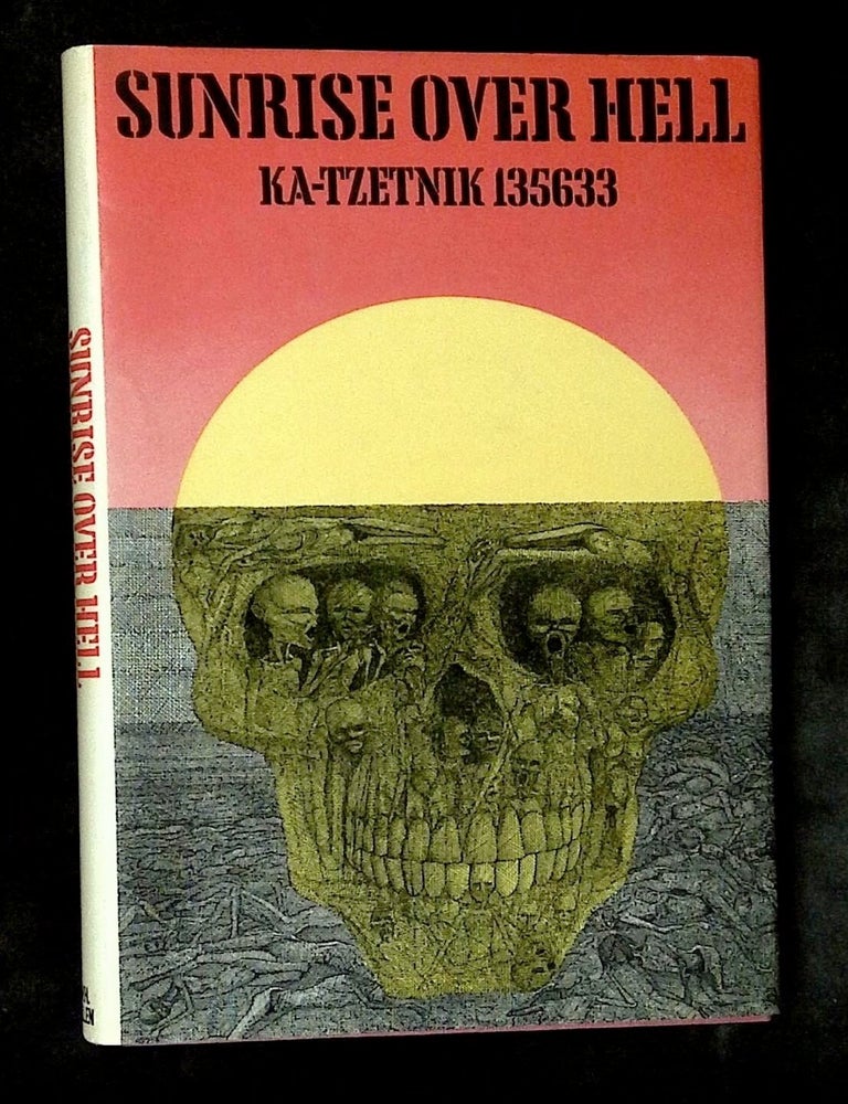 Item #B77606 Sunrise Over Hell. Ka-Tzetnik, Nina De-Nur.
