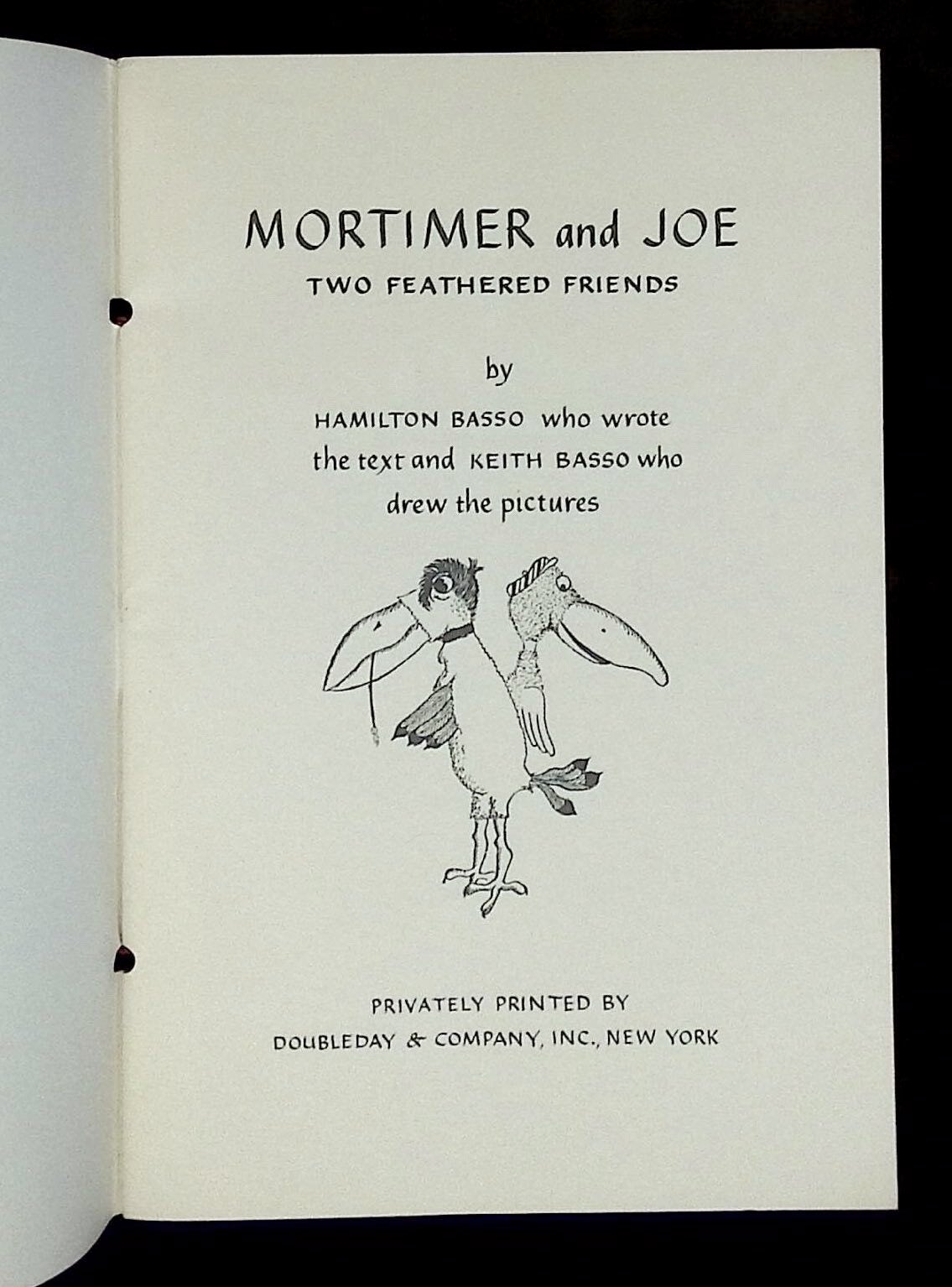 Mortimer and Joe: Two Feathered Friends | Hamilton Basso, Keith Basso