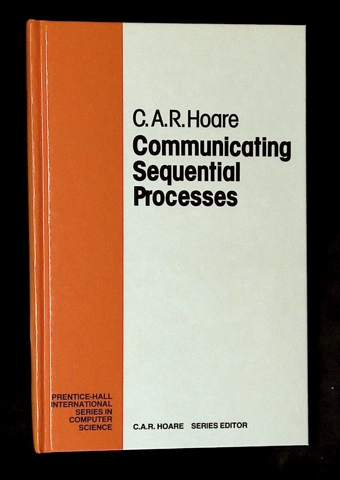 Communicating Sequential Processes | C. A R. Hoare | First printing