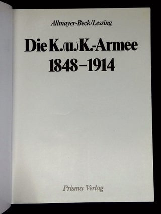 Die K.(u.)K.-Armee 1848-1914