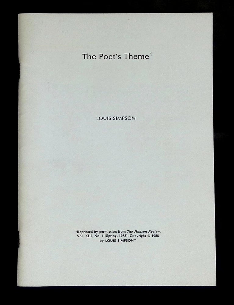 The Poet's Theme Reprinted from The Hudson Review, Vol. XLI, No. 1 ...