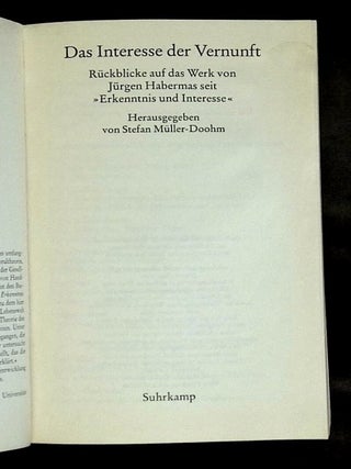 Das Interesse der Vernunft: Ruckblicke auf das Werk von Jurgen Habermas seit "Erkenntnis und Interesse"