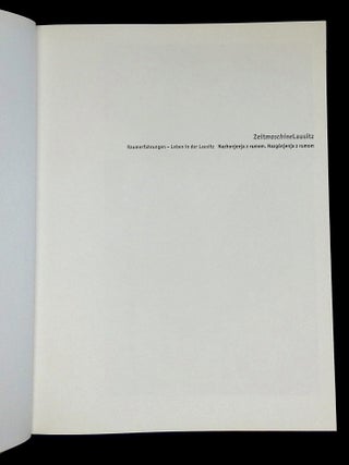Zeitmaschine Lausitz: Raumerfahrungen--Leben in der Lausitz