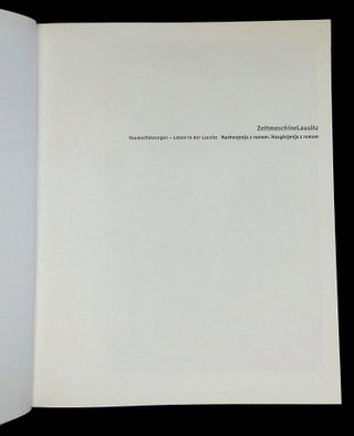 Zeitmaschine Lausitz: Raumerfahrungen--Leben in der Lausitz