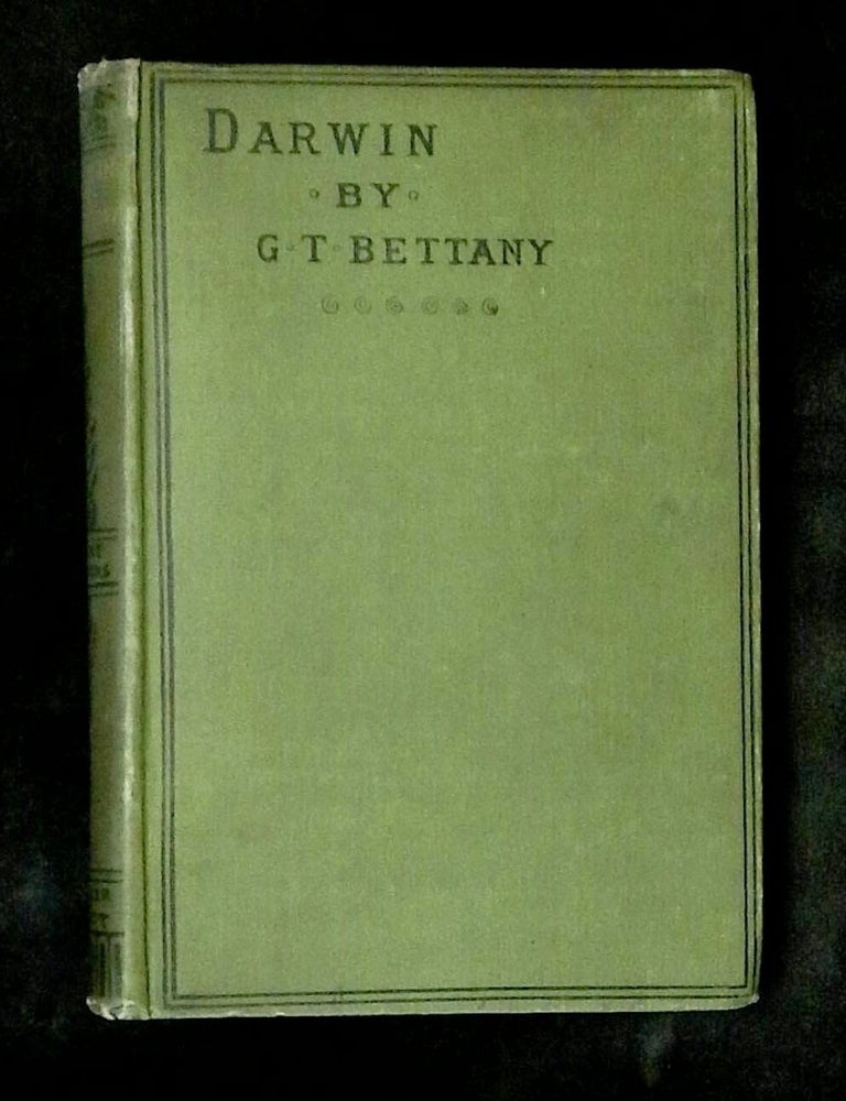 Item #B78576 Life of Charles Darwin. G. T Bettany.