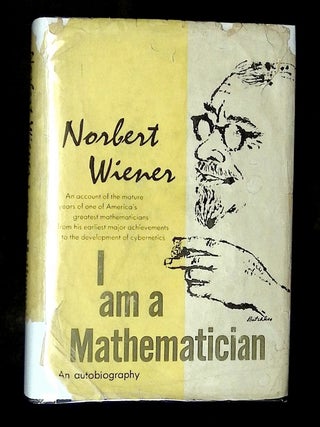 I Am a Mathematician: The Later Life of a Prodigy