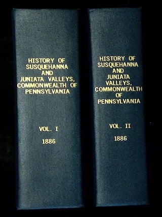 History of That Part of the Susquehanna and Juniata Valleys. Embraced in the Counties of Mifflin,...