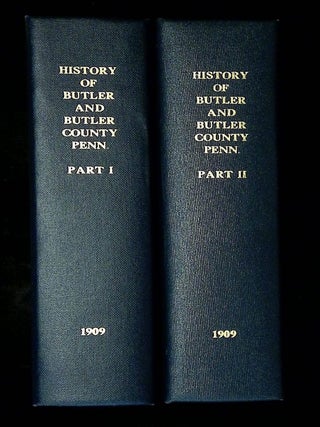 20th Century History of Butler and Butler County, Pa. and Represnetative Citizens [Two volume set. James A. McKee.