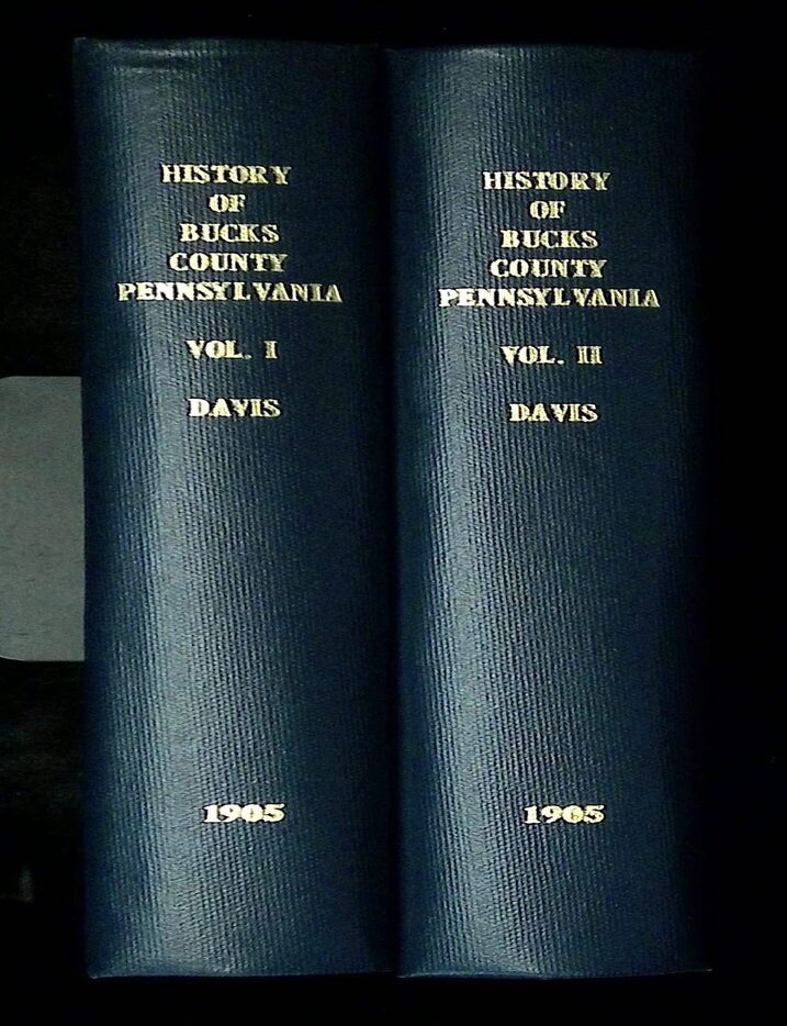 Item #B78945 History of Bucks County Pennsylvania: From the Discovery of the Delaware to the Present Time--Volumes I and II [Two volume set!]. William W. H Davis.
