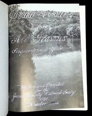 Juniata: A County for All Seasons--Sesquicentennial Year 1831-1981