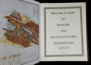 Historical Maps of Bedford and Fulton Counties, Pennsylvania