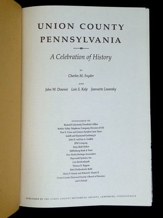 Union County Pennsylvania: A Celebration of History